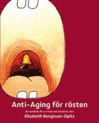 Product Image for Anti-aging för rösten: en handbok för en frisk och klockren röst