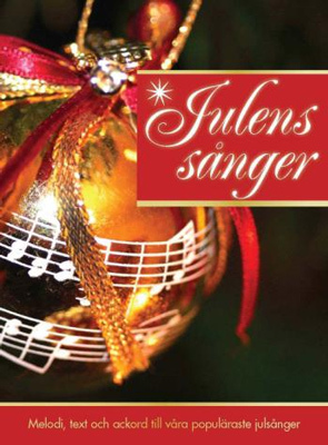 Product Image for Julens sånger: melodi,  text och ackord till våra populäraste julsånger
