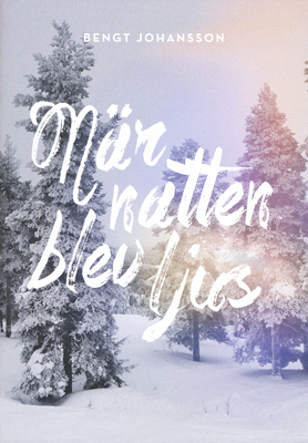 Product Image for När natten blev ljus - noter