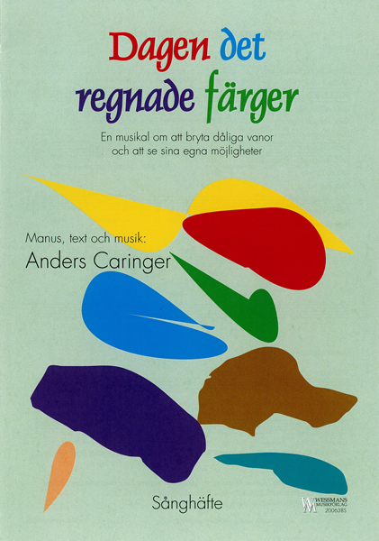 Product Image for Dagen det regnade färger - anders caringer - sånghäfte