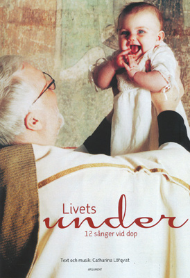 Product Image for Livets under: 12 sånger vid dop