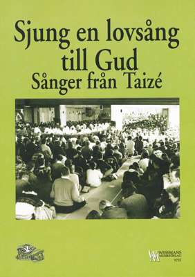 Product Image for Sjung en lovsång till Gud - sånger från taizé satb