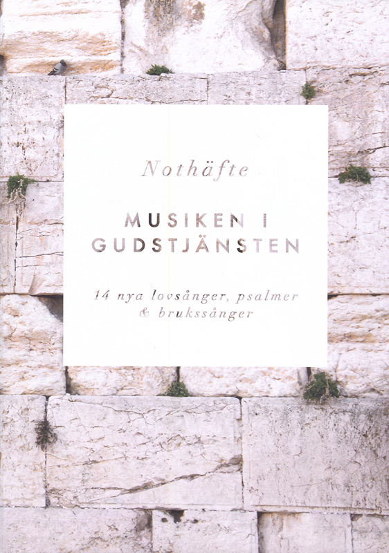 Product Image for Musiken i Gudstjänsten - 14 nya lovsånger,  psalmer och brukssånger - noter