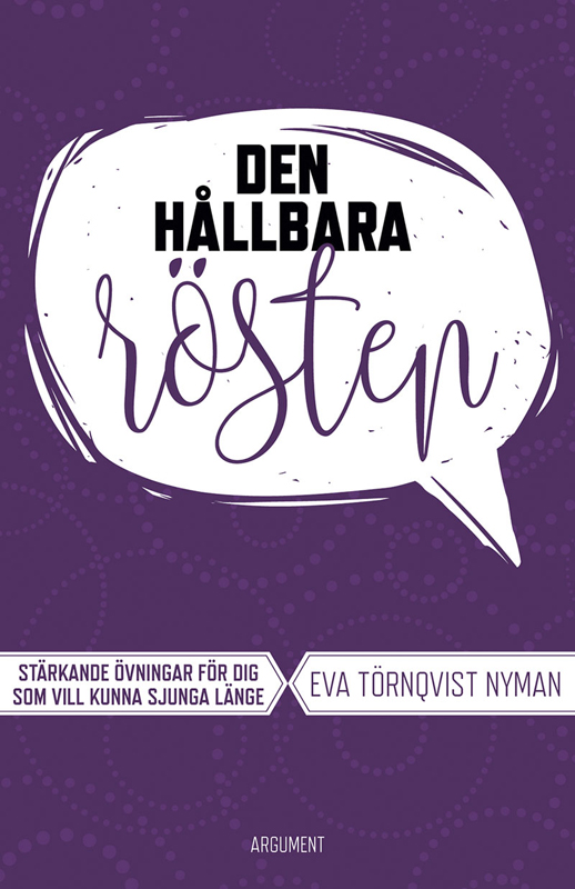 Product Image for Den hållbara rösten: stärkande övningar för dig som vill kunna sjunga länge