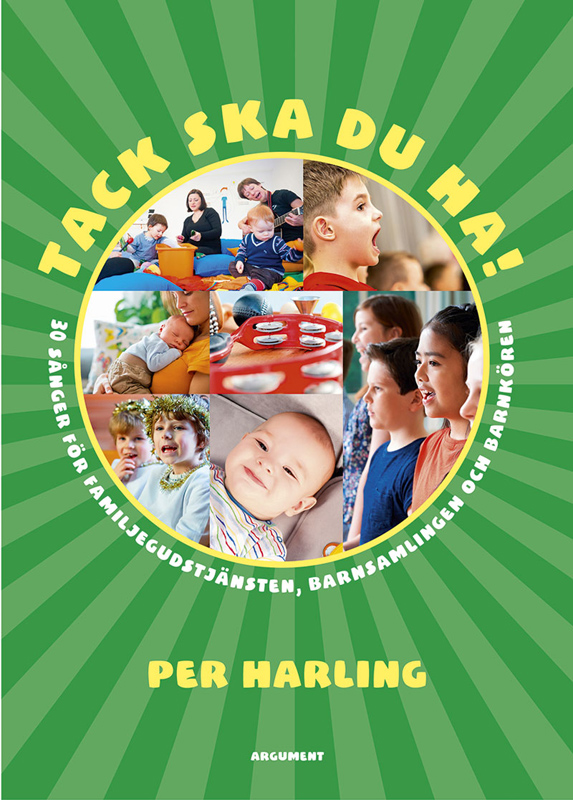 Product Image for Tack ska du ha!: 30 sånger för familjeGudstjänsten,  barnsamlingen och barnkören