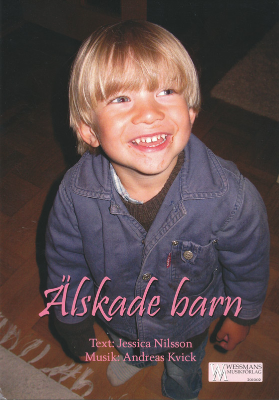 Product Image for Älskade barn - jessica nilsson,  andreas kvick - noter