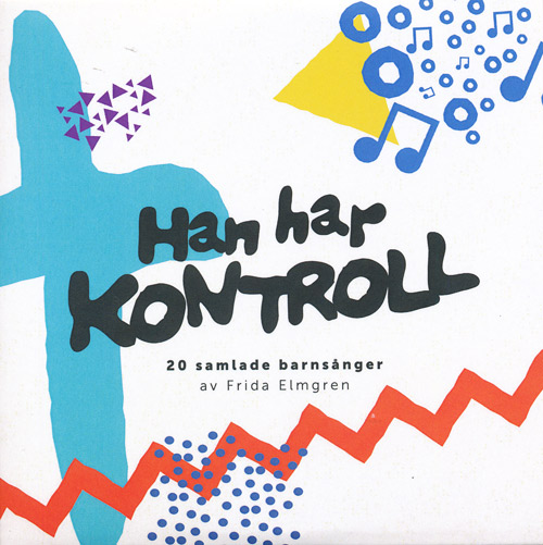 Product Image for Han har kontroll - 20 barnsånger av - CD