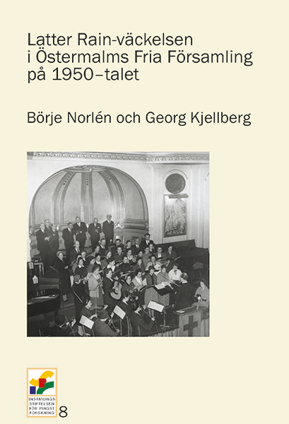 Product Image for Latter rain-väckelsen i östermalms fria församling på1950-talet