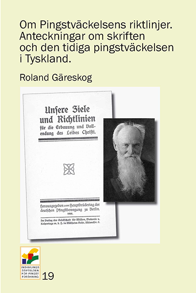 Product Image for Om pingstväckelsens riktlinjer. Anteckningar om skriften och den tidiga pingstvä