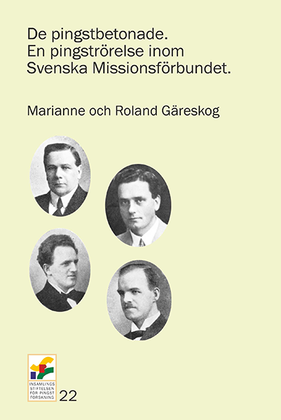 Product Image for De pingstbetonade. En pingströrelse inom svenska missionsförbundet