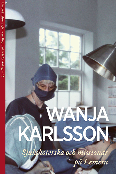 Product Image for Wanja karlsson; sjuksköterska och missionär pålemera