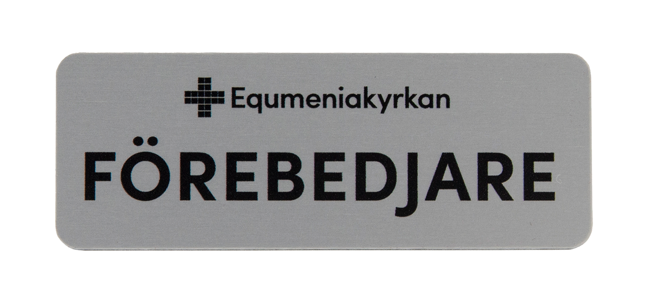 Product Image for Namnskylt - förebedjare - equmeniakyrkan
