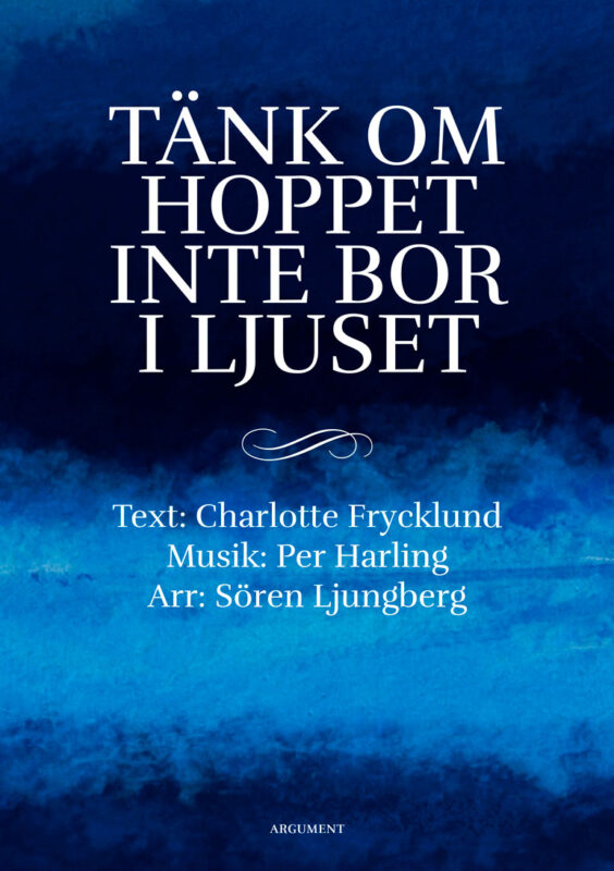 Product Image for Tänk om hoppet inte bor i ljuset