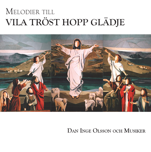 Product Image for Melodier till vila,  tröst,  hopp,  glädje - CD