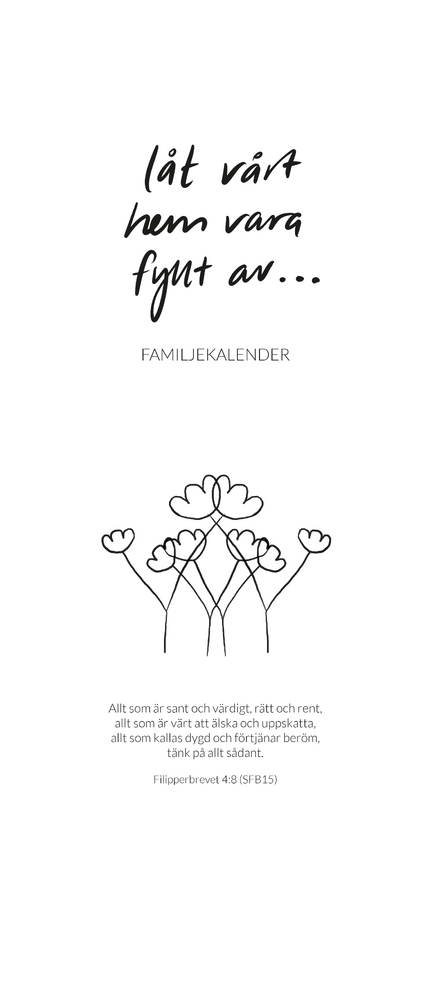Product Image for Familjekalender: låt vårt hem vara fyllt av ...